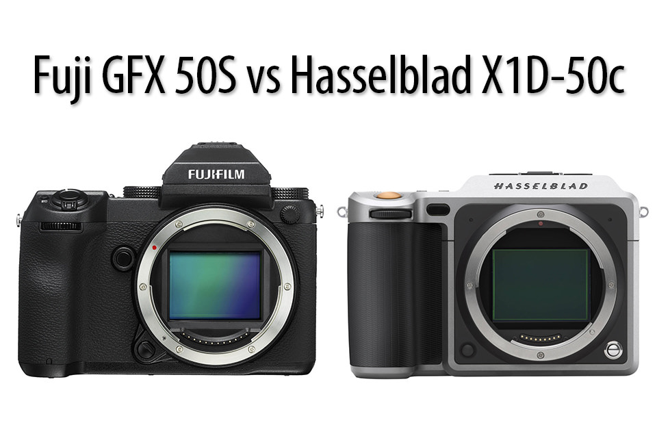 Fuji GFX 50S vs Hasselblad X1D-50c